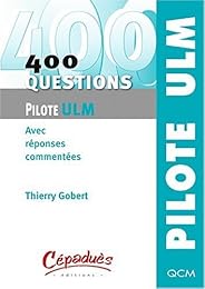 400 questions pour le pilote ULM