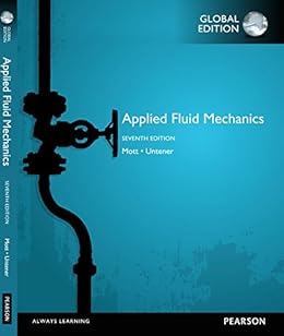 Amazon Com Applied Fluid Mechanics Global Edition Ebook