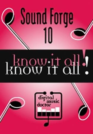 Digital Music Doctor Sound Forge 10 - Know It All! DVD Sheet music