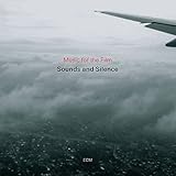 Music For The Film Sounds and Silence: Travels with Manfred Eicher