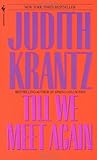 Till We Meet Again: A Novel