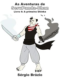 Livro As Aventuras de SeruPanda-Chan: Livro 4: A primeira Shinka