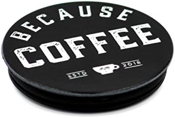 NEW- Because Coffee Pop-up Cell Phone Holder (Vintage Text)