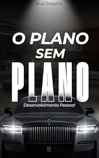 Livro O Plano sem Plano: Desenvolvimento Pessoal