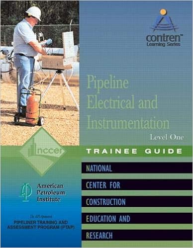 Pipeline Electrical & Instrumentation Level 1 Trainee Guide, Paperback