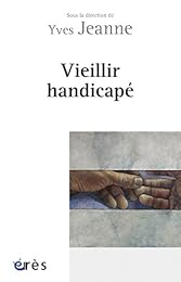 Vieillir handicapé