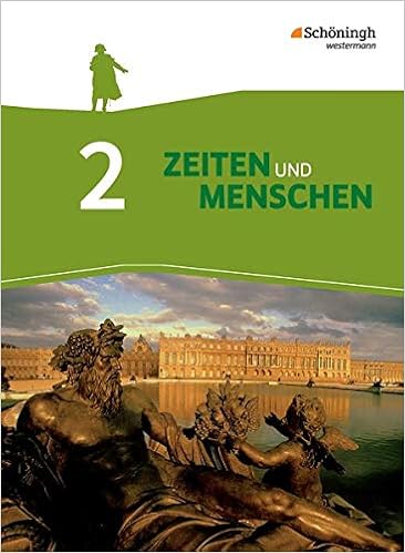 Zeiten und Menschen 2