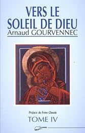 Vers le soleil de Dieu
