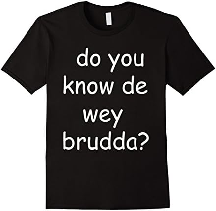 Do You Know De Wey Brudda Ugandan Knuckles T-Shirt