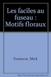 Les  faciles au fuseau