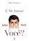 Livro E Se Fosse Você?