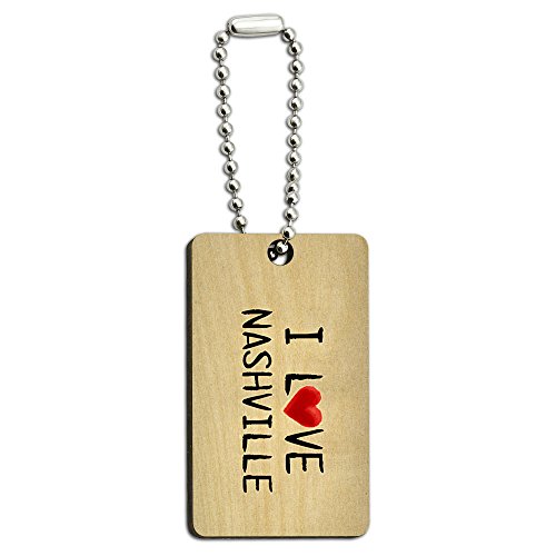 I Love Nashville Written on Paper Wood Wooden Rectangle Key Chain