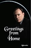 Greetings From Home by 