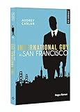 International Guy, Tome 5 : San Francisco by 