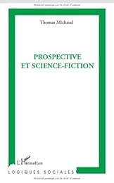 Prospective et science-fiction