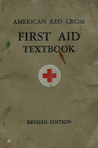 American Red Cross First Aid Textbook ~ Revised Edition with 264 Illustrations