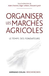 Organiser les marchés agricoles