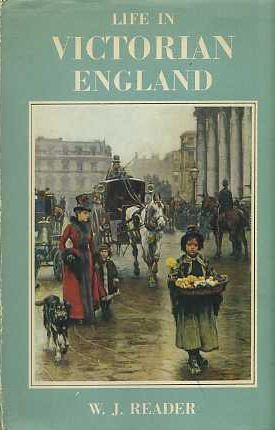 Life in Victorian England