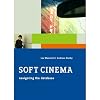 Soft Cinema: Navigating the Database [Book and DVD]