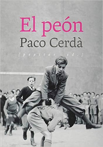 El peón - Paco Cerdà