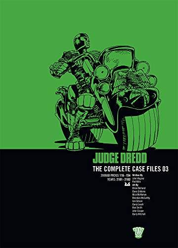 Judge Dredd: The Complete Case Files 03: N/A