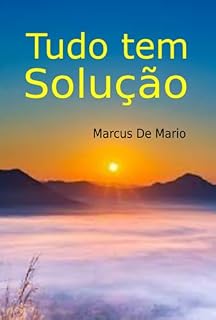 Livro Tudo Tem Solução