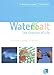 Water & Salt:: The Essence Of Life: The Healing Power of Nature