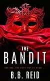 The Bandit (The Stolen Duet) (Volume 1)