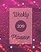 Weekly Planner 2019: 12 Months Plan Notebook | January - December Daily & Weekly Organizer, Scheduli by Brickshub Publishing