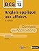 DCG12 Anglais appliqué aux affaires : Corrigés des applications by 