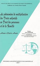 Le  phénomène de multiplication des droits subjectifs en droit des personnes et de la famille