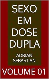 Livro SEXO EM DOSE DUPLA: VOLUME 01