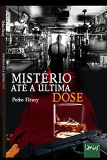 Livro Mistério até a última dose
