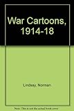 Image de Norman Lindsay War Cartoons, 1914-1918