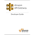 Amazon API Gateway Developer Guide