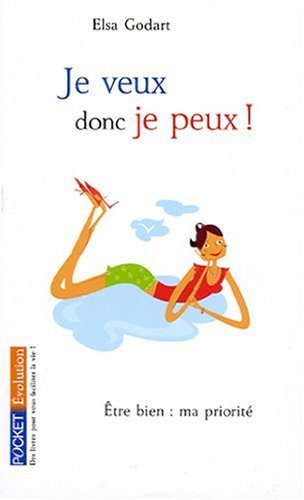 Je veux donc je peux !