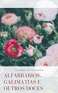 Livro Alfarrábios, galimatias e outros doces