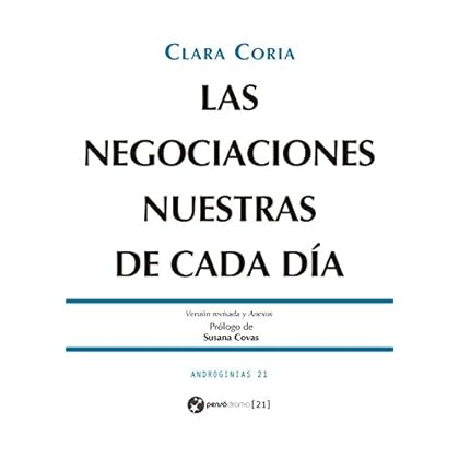 Las negociaciones nuestras de cada día (Androginias 21) Las negociaciones nuestras de cada día (Androginias 21)