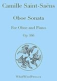 Oboe Sonata, Op.166 for Oboe and Piano by Camille Saint-Saëns