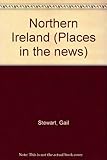 Front cover for the book Northern Ireland by Gail Stewart