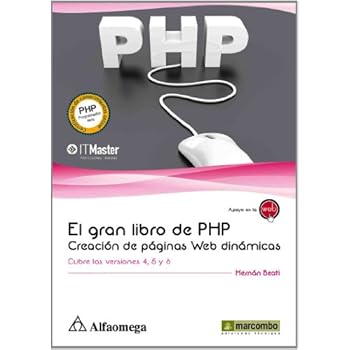 El Gran Libro de PHP: Creación de páginas Web dinámicas El Gran Libro de PHP: Creación de páginas Web dinámicas