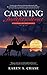 Carrying Independence (A Founding-Documents Novel Book 1) by Karen A. Chase