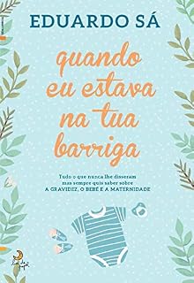 Livro Quando Eu Estava na Tua Barriga