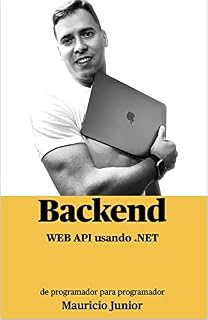 Livro Backend WEB API usando .NET: De programador para programador