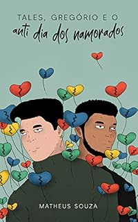 Livro Tales, Gregório, e o anti dia dos namorados