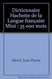 Dictionnaire Hachette de la langue française mini
