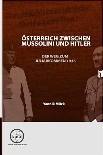 Osterreich Zwischen Mussolini Und Hitler Der Weg Zum Juliabkommen 1936 Amazon De Muck Yannik Bucher