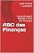Livro ABC das Finanças: Aprendizagem Rápida e Fácil em Finanças