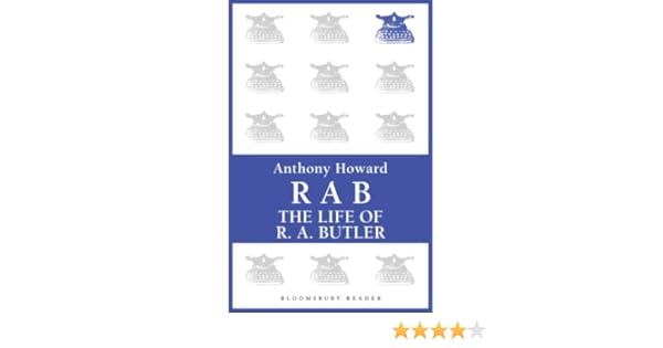 Rab The Life Of Ra Butler - 