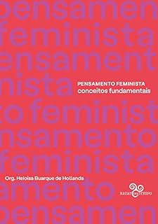 Livro Pensamento Feminista: Conceitos fundamentais